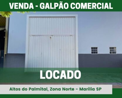 Galpão Comercial no Bairro Altos do Palmital, Marília SP. Exclusividade 100% Assessoria Imobiliária