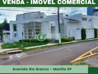 Venda - Imóvel Comercial Avenida Rio Branco - Marília-SP